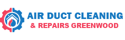 Air Duct Cleaning & Repairs Greenwood